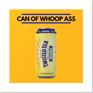 Can of Whoop Ass Posters and Art